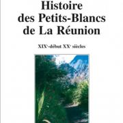 Histoire des Petits-Blancs de la Réunion