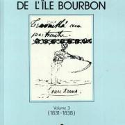 Journal d'un colon de l'île Bourbon (volume 3)