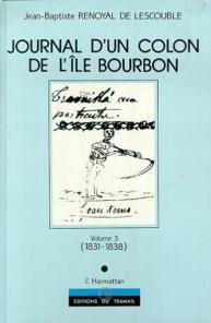 Journal d'un colon de l'île Bourbon (volume 3)