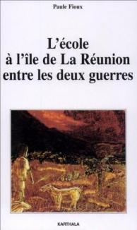 L'école à l'île de la Réunion entre les deux guerres