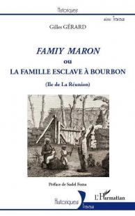 La Famille Esclave à Bourbon